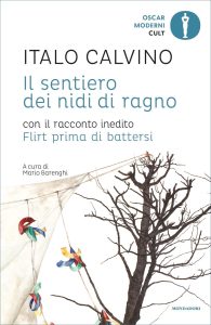 Italo Calvino – Il sentiero dei nidi di ragno (2012)