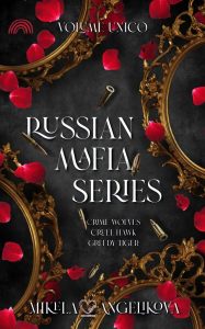 Mikela Angelikova – Russian Mafia Series (2023)