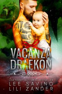 Lili Zander, Lee Savino – Draghi in Esilio Vol. 9. Vacanza Draekon (2022)