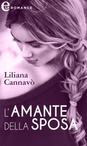 Liliana Cannavò – L’amante della sposa (2019)
