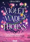 Gina Chen - Violet made of thorns (2023)