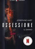 Josephine Hart - Ossessione. Il danno (2023)
