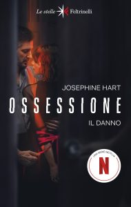 Josephine Hart – Ossessione. Il danno (2023)