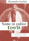 Alessandro Carlini - Nome in codice: Renata (2023)
