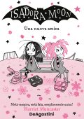 Harriet Muncaster - Isadora Moon. Una nuova amica (2023)