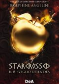 Josephine Angelini - Starcrossed. Il risveglio della dea (2023)