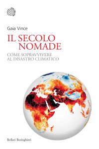 Gaia Vince – Il secolo nomade (2023)