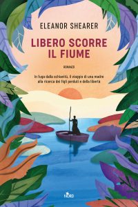 Eleanor Shearer – Libero scorre il fiume (2023)