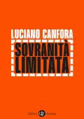 Luciano Canfora - Sovranità limitata (2023)