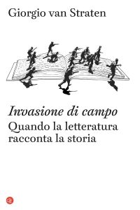 Giorgio Van Straten – Invasione di campo (2023)