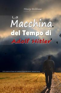 Henry Goldman – La macchina del tempo di Adolf Hitler (2023)