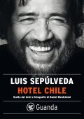 Luis Sepúlveda - Hotel Chile (2023)