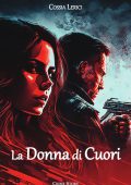 Cossia Lerici - La Donna di Cuori (2023)