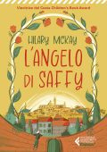 Hilary McKay - L'angelo di Saffy (2023)