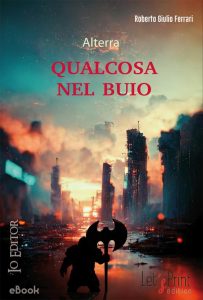 Roberto Giulio Ferrari – Qualcosa nel buio (2023)