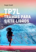 Sergio Covelli - TP7L tramas para siete libros. II edizione (2023)