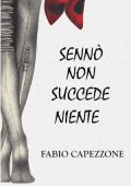 Fabio Capezzone - Sennò non succede niente (2023)