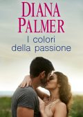 Diana Palmer - I colori della passione (2022)