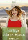 Kate Hardy - La fuga della principessa (2022)
