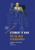 Stewart O'Nan - Di là dal tramonto (2022)