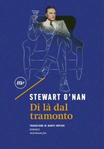 Stewart O’Nan – Di là dal tramonto (2022)