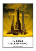 Carlomanno Adinolfi - Il sole dell'Impero (2019)