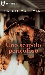 Carole Mortimer – Calendar Mistress Vol. 2. Uno scapolo pericoloso (2021)