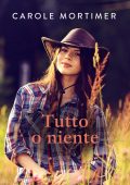 Carole Mortimer - Calendar Mistress Vol. 3. Tutto o niente (2021)