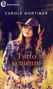 Carole Mortimer – Calendar Mistress Vol. 3. Tutto o niente (2021)