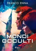 Franco Enna - Mondi occulti (2022)