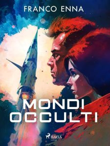 Franco Enna – Mondi occulti (2022)