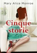 Mary Alice Monroe - Cinque storie (2019)