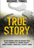 Michael Finkel - True Story (2015)