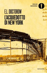 E.L. Doctorow – L’acquedotto di New York (2023)