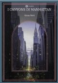 Alisia Perri - I Canyons di Manhattan (2023)