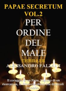 Alessandro Falzani – Papae Secretum Vol. 2. Per ordine del male (2022)