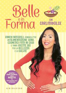 Carlitadolce – Belle e in forma con Carlitadolce (2018)