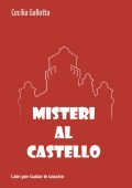 Cecilia Gallotta - Misteri al castello (2023)