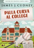 James J. Cudney - Palla curva al college (2021)