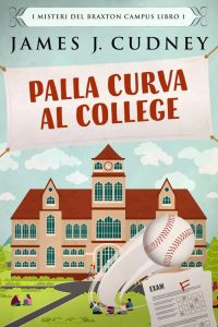 James J. Cudney – Palla curva al college (2021)