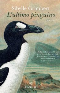 Sibylle Grimbert – L’ultimo pinguino (2023)