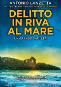 Antonio Lanzetta - Delitto in riva al mare (2023)