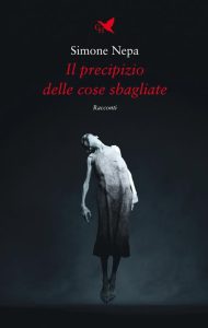 Simone Nepa – Il precipizio delle cose sbagliate (2023)