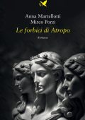 Anna Martellotti - Le forbici di Atropo (2023)