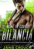 Janie Crouch - Linear Tactical Vol. 15. Nome In Codice: Bilancia (2023)