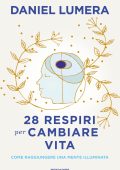 Daniel Lumera - 28 respiri per cambiare vita (2023)
