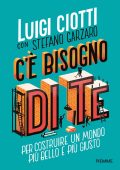 Luigi Ciotti, Stefano Garzaro - C'è bisogno di te (2023)