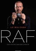 Raf, Cosimo Damiano Damato - La mia casa (2023)