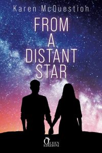 Karen McQuestion – From a distant star (2023)