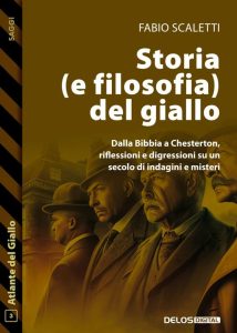 Fabio Scaletti – Storia (e filosofia) del giallo (2023)